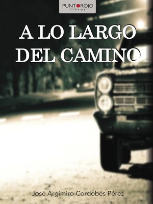 cover image of A lo largo del camino